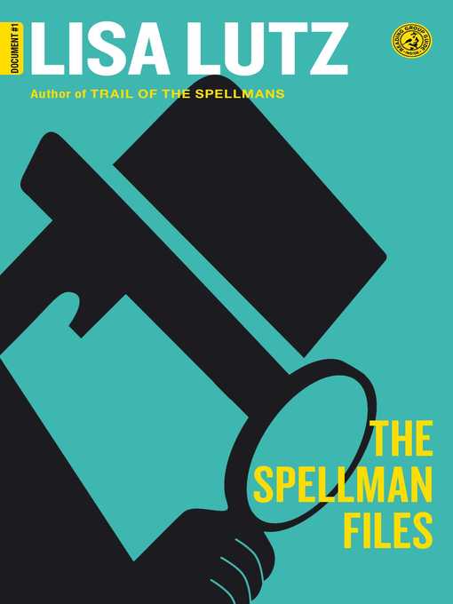 Title details for The Spellman Files by Lisa Lutz - Wait list